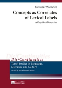 Abbildung von: Concepts as Correlates of Lexical Labels - Peter Lang Verlag