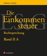 Abbildung von: Die Einkommensteuer (EStG 1988) Band II - Rechtsprechung - LexisNexis ARD ORAC