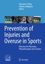 Cover: Prevention of Injuries and Overuse in Sports - Springer