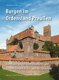 Cover: Burgen im Ordensland Preu&szlig;en - Michael Imhof Verlag