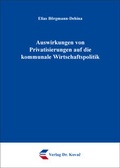 Bild: Auswirkungen von Privatisierungen auf die kommunale Wirtschaftspolitik - Kovac, Dr. Verlag