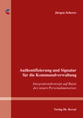 Bild: Authentifizierung und Signatur für die Kommunalverwaltung - Kovac, Dr. Verlag