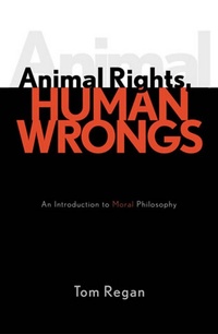 Enlarge image Cover: Animal Rights, Human Wrongs - Rowman & Littlefield Publishers