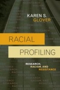 Enlarge image Cover: Racial Profiling - Rowman & Littlefield Publishers