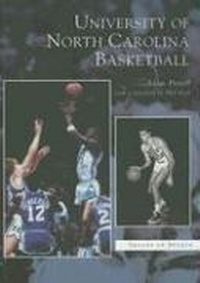 Abbildung von: University of North Carolina Basketball - Arcadia Publishing (SC)