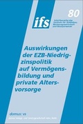 Cover: Auswirkungen der EZB-Niedrigzinspolitik auf Verm&ouml;gensbildung und private Altersvorsorge - Domus