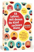 Cover: 33 Lehrer, mit denen ihr Kind rechnen muss - Schwarzkopf & Schwarzkopf