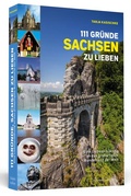 Cover: 111 Gr&uuml;nde, Sachsen zu lieben - Schwarzkopf & Schwarzkopf