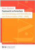 Cover: Fastnacht erforschen - EKW-Verlag