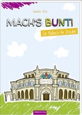 Cover: Mach`s bunt! - Mitteldeutscher Verlag
