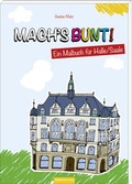 Cover: Mach&acute;s bunt! - Mitteldeutscher Verlag
