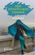 Cover: Aski Dipnotlarda Yasamak - G&uuml;ld&uuml;nya Yayinevi
