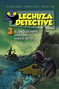 Cover: El inquietante caso del huevo roto (Lechuza Detective 3) - Anaya & Mario Muchnik