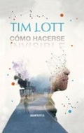 Cover: C&oacute;mo hacerse invisible - Gran Traves&iacute;a