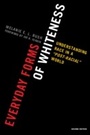 Cover: Everyday Forms of Whiteness - Rowman & Littlefield Publishers