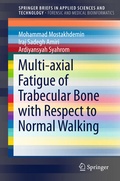 Cover: Multi-axial Fatigue of Trabecular Bone with Respect to Normal Walking - Springer