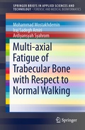Cover: Multi-axial Fatigue of Trabecular Bone with Respect to Normal Walking - Springer