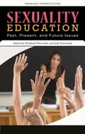 Cover: Sexuality Education - Praeger Publishers Inc