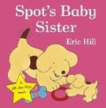 Cover: Spot's Baby Sister - Warne