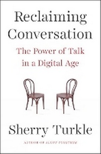 Enlarge image Cover: Reclaiming Conversation - E P Dutton & Co Inc