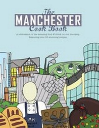 Enlarge image Cover: The Manchester Cook Book - Meze Publishing