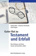 Cover: Guter Rat zu Testament und Erbfall - C.H.BECK