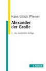 Cover: Alexander der Große - C.H.BECK