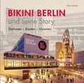 Cover: Bikini Berlin und seine Story - Michael Imhof Verlag