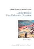 Cover: Lukas und die Geschichte der Schatten - Books on Demand