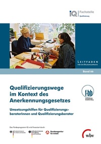 Abbildung von: Qualifizierungswege im Kontext des Anerkennungsgesetzes - wbv Media