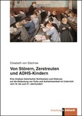 Cover: Von St&ouml;rern, Zerstreuten und ADHS-Kindern - Verlag Julius Klinkhardt