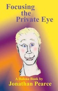 Cover: Focusing the Private Eye - Six Star Publishing