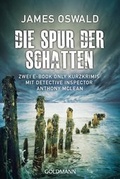 Cover: Die Spur der Schatten - Goldmann