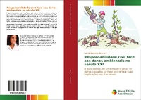 Abbildung von: Responsabilidade civil face aos danos ambientais no seculo XXI - Novas Edições Acadêmicas