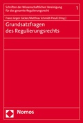 Cover: Grundsatzfragen des Regulierungsrechts - Nomos