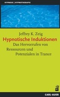 Cover: Hypnotische Induktionen - Carl-Auer Verlag