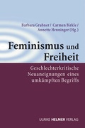 Cover: Feminismus und Freiheit - Ulrike Helmer Verlag