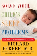 Cover: Solve Your Child's Sleep Problems - Simon & Schuster