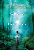 Cover: Where I Lost Her - Kensington Books