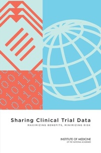 Abbildung von: Sharing Clinical Trial Data - National Academies Press