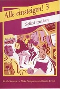 Cover: Alle Einsteigen!: Selbst Tanken 3 - Hodder Arnold
