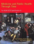 Cover: Medicine and Public Health Through Time for AQA GCSE - Hodder Murray