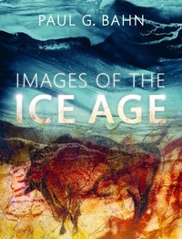 Enlarge image Cover: Images of the Ice Age - Oxford University Press