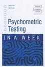 Cover: Psychometric Testing in a Week - John Murray Learning
