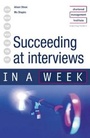 Cover: Succeeding at Interviews in a Week - John Murray Learning