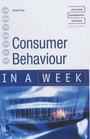 Cover: Consumer Behaviour in a Week - John Murray Learning