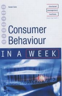 Enlarge image Cover: Consumer Behaviour in a Week - John Murray Learning