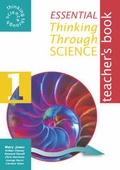 Cover: Essential Thinking Through Science: Teacher's Book v. 1 - Hodder Murray