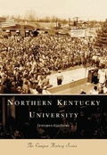 Cover: Northern Kentucky University - Arcadia Publishing (SC)