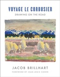Cover: Voyage Le Corbusier - WW Norton & Co